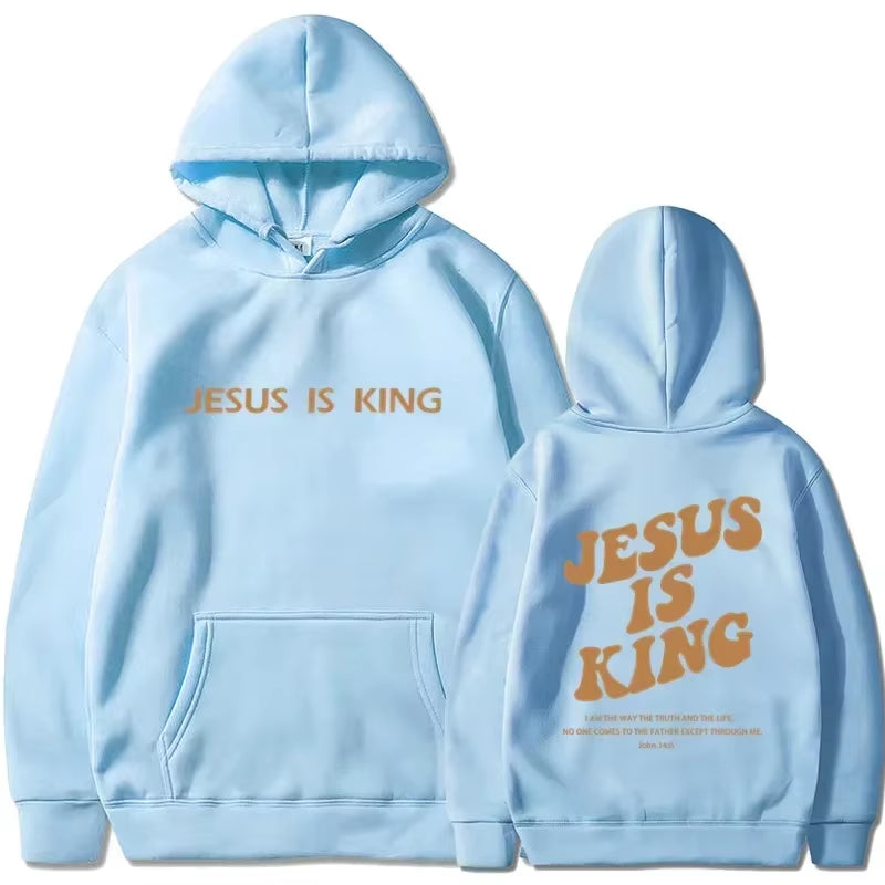 Jesus IS King Hoodie Sweatshirt Men'S and Women'S Pullover Street Clothing Loose High Quality Hot Selling Fashion Pullover